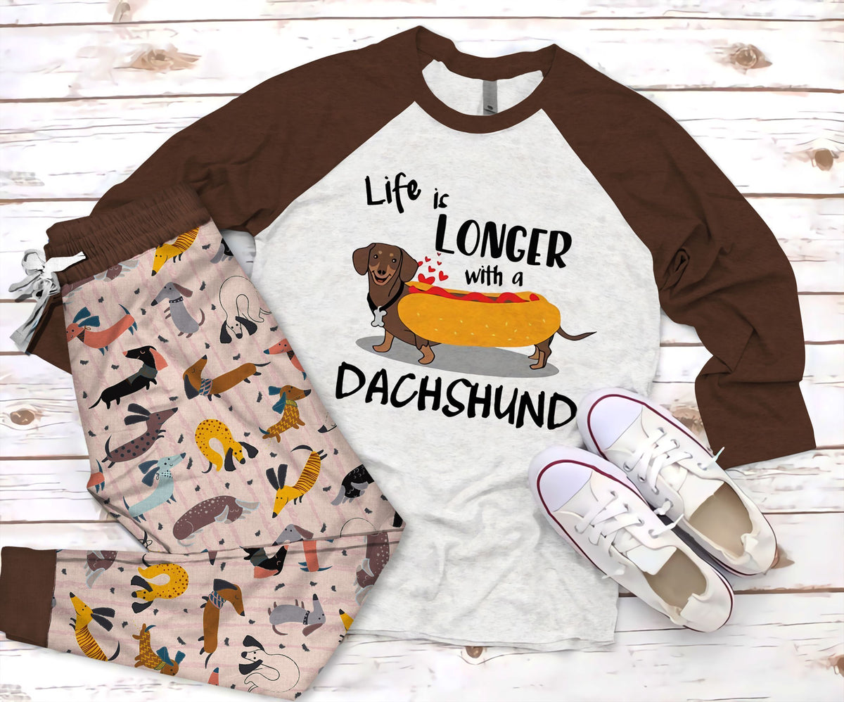 Dachshund Life Is Longer With A Dachshund Pajama Set |Sleepwear Pjs Sets | Raglan Shirt Pants Set