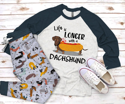 Dachshund Life Is Longer With A Dachshund Pajama Set |Sleepwear Pjs Sets | Raglan Shirt Pants Set