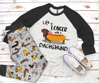 Dachshund Life Is Longer With A Dachshund Pajama Set |Sleepwear Pjs Sets | Raglan Shirt Pants Set