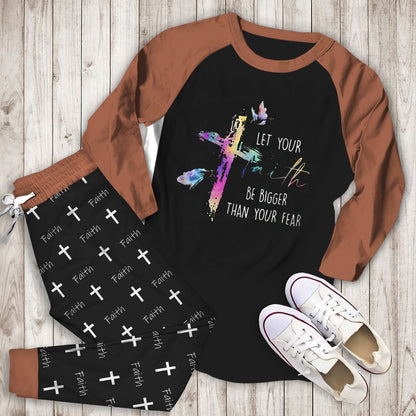 Faith Let Your Faith Bigger Than Your Fear Abh Pajama Set |Sleepwear Pjs Sets | Raglan Shirt Pants Set